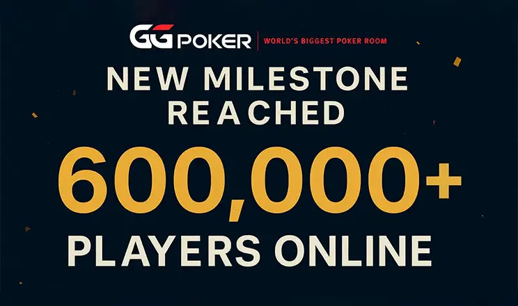 Gg Poker Reaches New Milestone With 600 K  Online Players