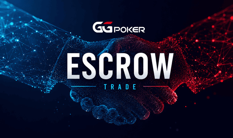 Escrow Trade  Ggpoker